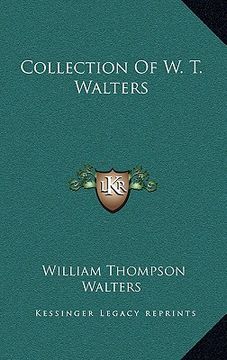 portada collection of w. t. walters (in English)
