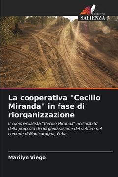 portada La cooperativa "Cecilio Miranda" in fase di riorganizzazione (en Italiano)