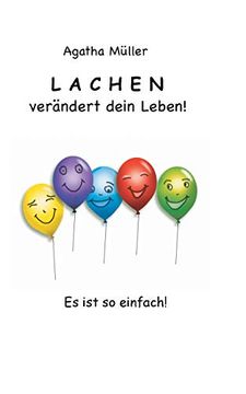 portada Lachen Verändert Dein Leben! Es ist so Einfach! (in German)