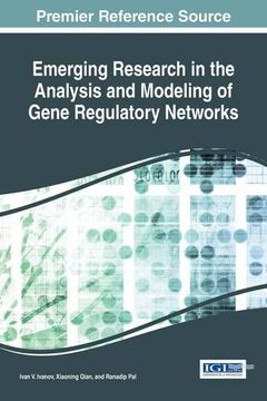 portada Emerging Research in the Analysis and Modeling of Gene Regulatory Networks (Advances in Medical Technologies and Clinical Practice)