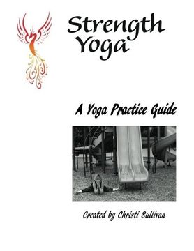 portada A Yoga Practice Guide for the Everyday Yogi!: A Teacher Training Manual for the Yoga Teacher WithIn
