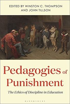 portada Pedagogies of Punishment: The Ethics of Discipline in Education