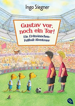 portada Gustav Vor, Noch ein Tor! Ein Erdmännchen-Fußball-Abenteuer (en Alemán)