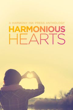 portada Harmonious Hearts 2014 - Stories from the Young Author Challenge: Volume 1 (en Inglés)