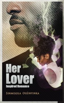 portada Her Lover: Inspired Romance (in English)