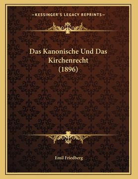 portada Das Kanonische Und Das Kirchenrecht (1896) (in German)