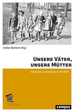 portada Unsere Väter, Unsere Mütter: Deutsche Generationen Seit 1945 (en Alemán)