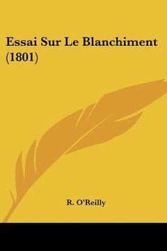 portada Essai Sur Le Blanchiment (1801) (en Francés)