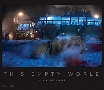 portada Nick Brandt: This Empty World (in English)