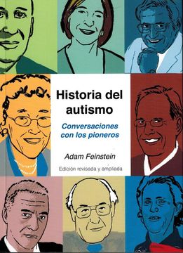 portada Historia del Autismo. Conversaciones con los Pioneros (in Spanish)