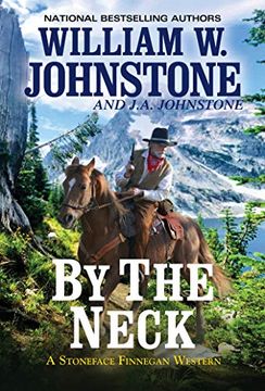 portada By the Neck (a Stoneface Finnegan Western) (en Inglés)