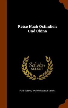 portada Reise Nach Ostindien Und China (in English)