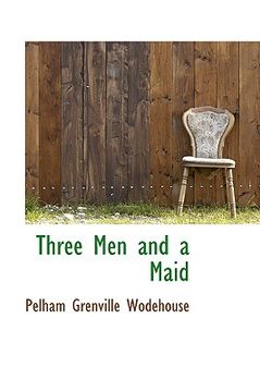 portada three men and a maid (en Inglés)