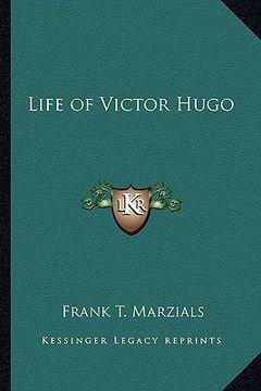 portada life of victor hugo (en Inglés)