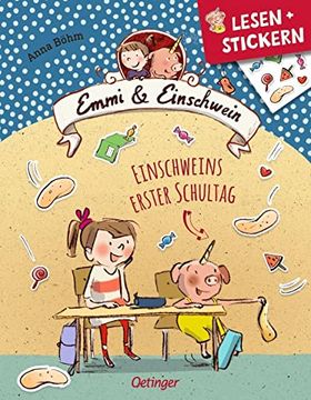 portada Emmi und Einschwein: Einschweins Erster Schultag (Lesestarter) (en Alemán)