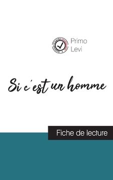 portada Si c'est un homme de Primo Levi (fiche de lecture et analyse complète de l'oeuvre) (en Francés)