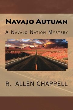 portada Navajo Autumn: A Navajo Nation Mystery (Volume 1) (en Inglés)