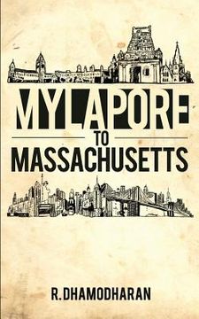 portada Mylapore to Massachusetts (en Inglés)