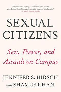 portada Sexual Citizens: A Landmark Study of Sex, Power, and Assault on Campus (en Inglés)