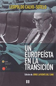 portada Un Europeísta en la Transición (Raíces de Europa) (in Spanish)