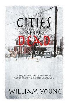 portada Cities of the Dead: Winters of Discontent (en Inglés)