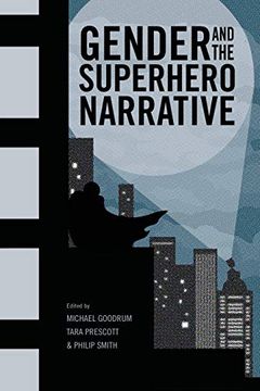 portada Gender and the Superhero Narrative (en Inglés)