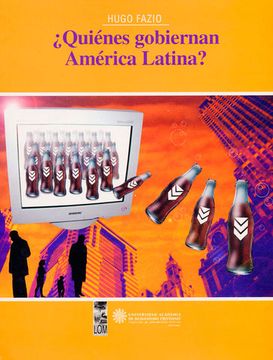 portada ¿Quiénes Gobiernan America Latina?