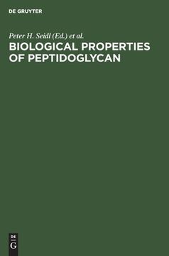 portada biological properties of peptidoglycan: proceedings second international workshop, munich, federal republic of germany, may 20-21, 1985 (en Inglés)