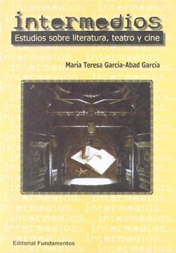 portada Intermedios: Estudios Sobre Literatura, Teatro y Cine (in Spanish)