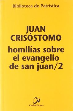 portada Homilías Sobre el Evangelio de san Juan, 2