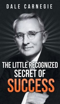 portada The Little Recognized Secret of Success (in English)
