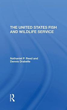 portada The U. S. Fish and Wildlife Service (en Inglés)