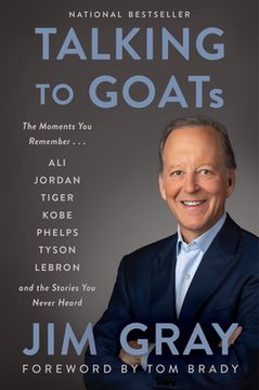 portada Talking to Goats: The Moments you Remember and the Stories you Never Heard (en Inglés)
