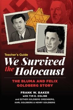 portada We Survived the Holocaust Teacher's Guide (en Inglés)