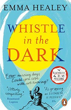 portada Whistle in the Dark: From the Bestselling Author of Elizabeth is Missing (en Inglés)