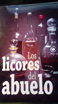 portada Licores del Abuelo (in Spanish)