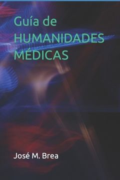 portada Guía de HUMANIDADES MÉDICAS