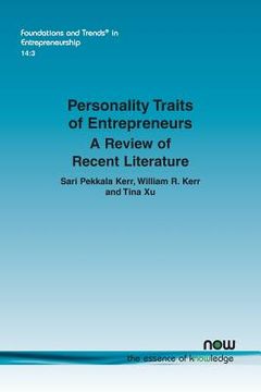 portada Personality Traits of Entrepreneurs: A Review of Recent Literature (en Inglés)