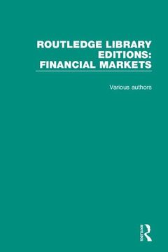 portada Routledge Library Editions: Financial Markets (en Inglés)