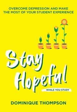 portada Stay Hopeful While You Study