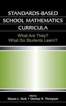 portada Standards-Based School Mathematics Curricula: What are They? What do Students Learn? (Studies in Mathematical Thinking and Learning Series) (en Inglés)