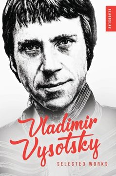 portada Vladimir Vysotsky: Selected Works (en Inglés)
