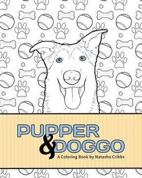 portada Pupper & Doggo: A Coloring Book