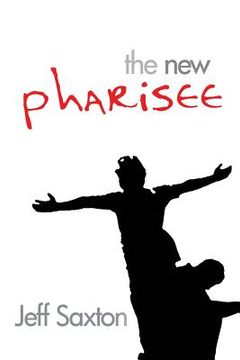 portada The New Pharisee (en Inglés)