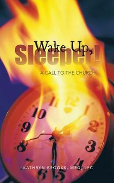 portada Wake Up, Sleeper!: A Call to the Church (en Inglés)