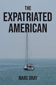 portada The Expatriated American (en Inglés)