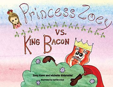 portada Princess Zoey vs King Bacon (en Inglés)