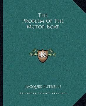 portada the problem of the motor boat (in English)