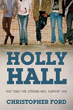 portada Holly Hall: "Only the Strong Will Survive" (en Inglés)