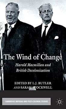 portada The Wind of Change: Harold Macmillan and British Decolonization (Cambridge Imperial and Post-Colonial Studies Series) 